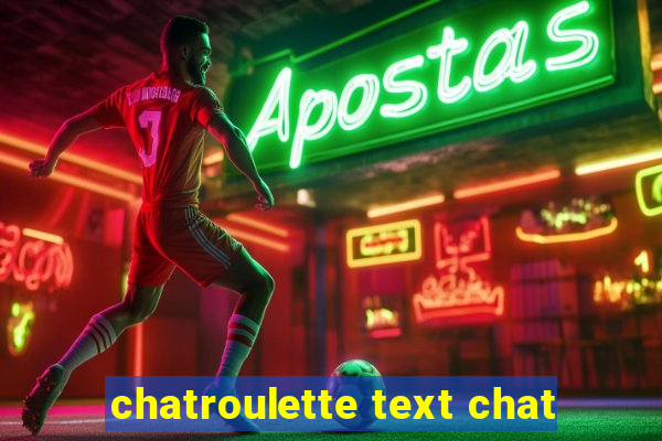 chatroulette text chat